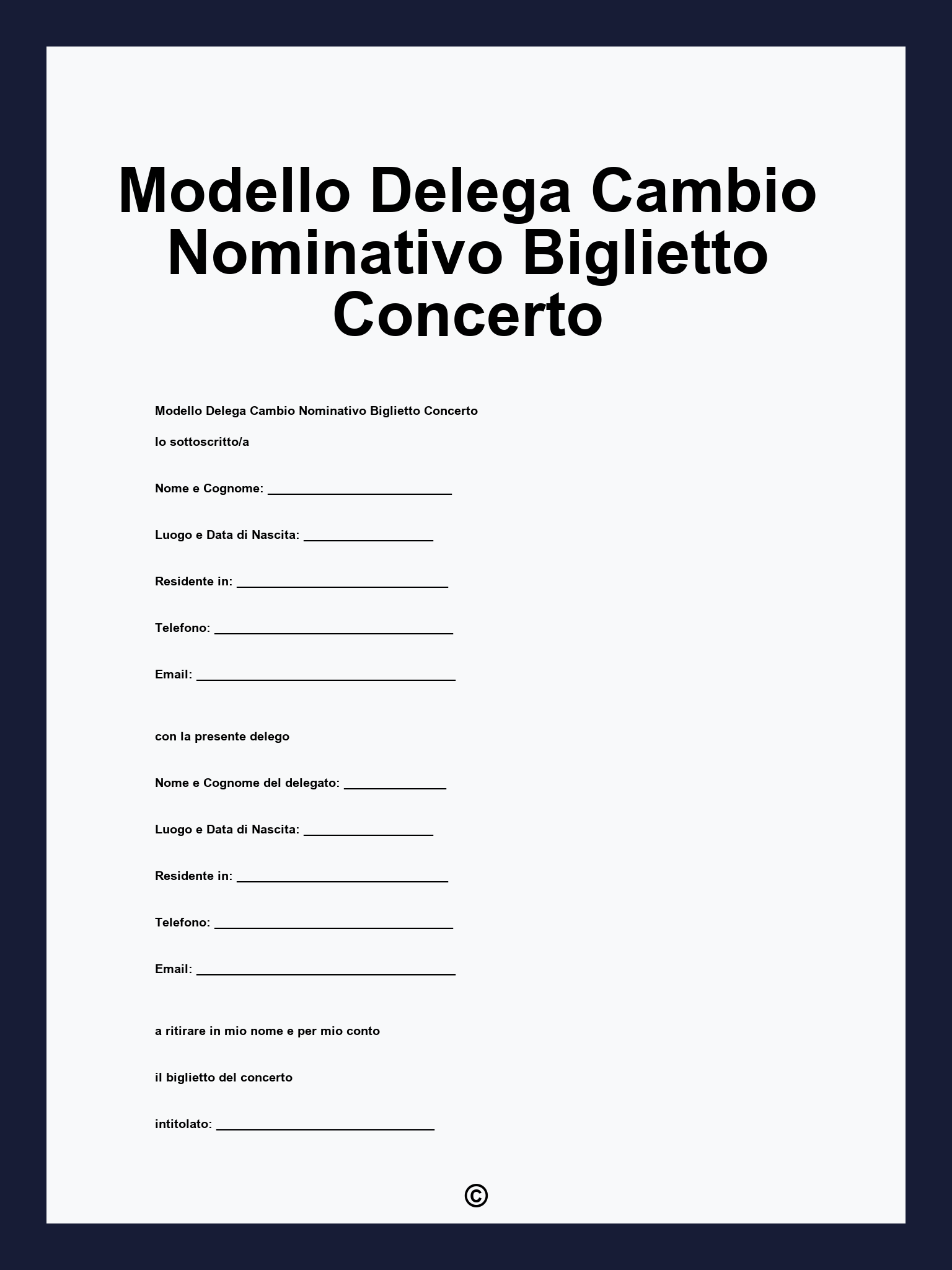 Modello Delega Cambio Nominativo Biglietto Concerto